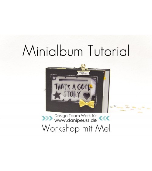 Online Workshop  Minialbum "That's a good Story" von Mel