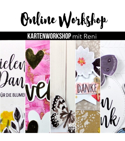 Karten Online Workshop mit Reni "Inspirationen finden"